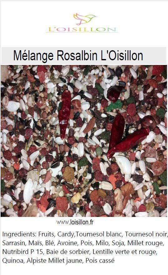 Mélange Rosalbin l'Oisillon