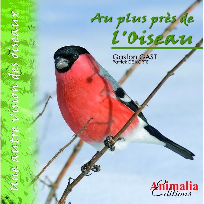 Guide Au plus près De l'Oiseau